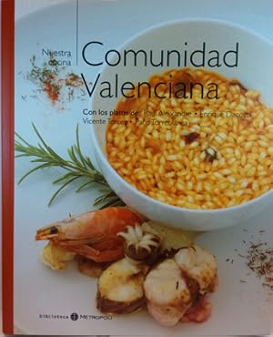 Nuestra Cocina, 3: Comunidad Valenciana