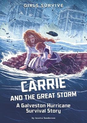 Seller image for Carrie and the Great Storm: A Galveston Hurricane Survival Story (Paperback or Softback) for sale by BargainBookStores