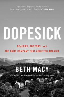 Seller image for Dopesick: Dealers, Doctors, and the Drug Company That Addicted America (Paperback or Softback) for sale by BargainBookStores