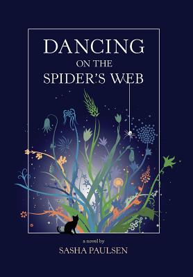 Seller image for Dancing on the Spider's Web (Hardback or Cased Book) for sale by BargainBookStores
