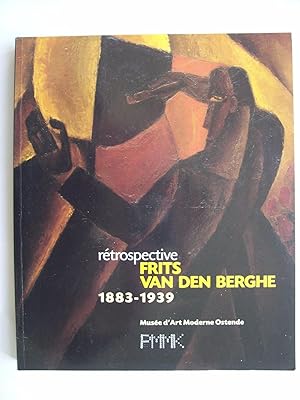 Immagine del venditore per Rtrospective Frits Van Den Berghe, 1883-1939. venduto da Philippe Moraux