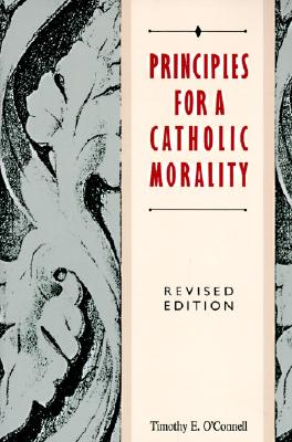 Seller image for Principles for a Catholic Morality: Revised Edition (Paperback or Softback) for sale by BargainBookStores