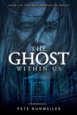 Seller image for The Ghost Within Us: Unabridged (Paperback or Softback) for sale by BargainBookStores