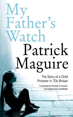 Imagen del vendedor de My Father's Watch (Paperback or Softback) a la venta por BargainBookStores