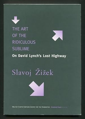 Seller image for The Art of the Ridiculous Sublime: On David Lynch's Lost Highway for sale by ReadInk, ABAA/IOBA