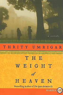 Seller image for The Weight of Heaven (Paperback or Softback) for sale by BargainBookStores