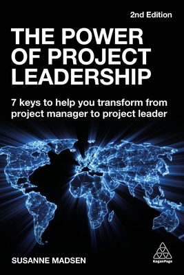 Immagine del venditore per The Power of Project Leadership: 7 Keys to Help You Transform from Project Manager to Project Leader (Paperback or Softback) venduto da BargainBookStores