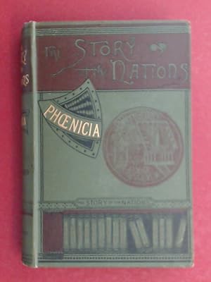 Phoenicia. Aus der Reihe "The Story of the Nations".