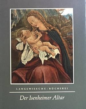 Imagen del vendedor de Der Isenheimer Altar. Langewiesche-Bcherei a la venta por books4less (Versandantiquariat Petra Gros GmbH & Co. KG)