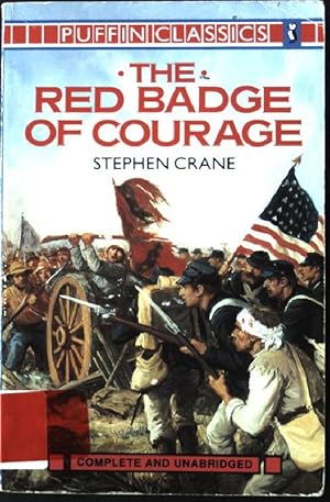 Bild des Verkufers fr The Red Badge of Courage: An Episode of the American Civil War (Puffin Classics) zum Verkauf von books4less (Versandantiquariat Petra Gros GmbH & Co. KG)