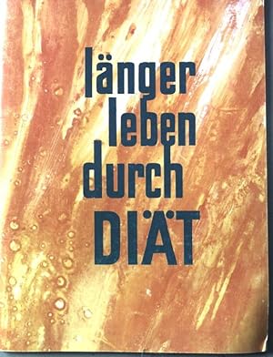Imagen del vendedor de Lnger leben durch Dit. a la venta por books4less (Versandantiquariat Petra Gros GmbH & Co. KG)