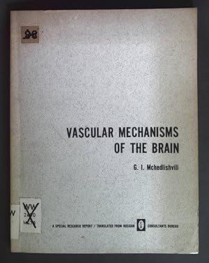 Imagen del vendedor de Vascular Mechanisms of the Brain. a la venta por books4less (Versandantiquariat Petra Gros GmbH & Co. KG)