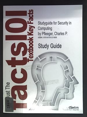 Seller image for Studyguide for Security in Computing. Just the Facts101 Textbook Key Facts. for sale by books4less (Versandantiquariat Petra Gros GmbH & Co. KG)