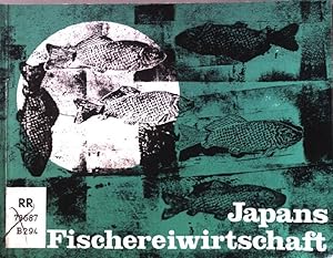 Bild des Verkufers fr Japans Fischereiwirtschaft Japanwirtschaft Heft 6 zum Verkauf von books4less (Versandantiquariat Petra Gros GmbH & Co. KG)