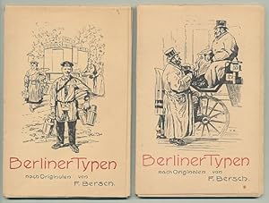 Berliner Typen - Konvolut von 2 Postkartenserien nach farbigen Originalzeichnungen von F. Bersch.