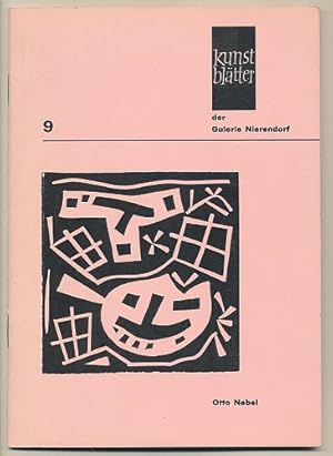 Kunstblätter der Galerie Nierendorf, Nummer 9: Otto Nebel. Einführung von Edouard Roditi. Mit vie...