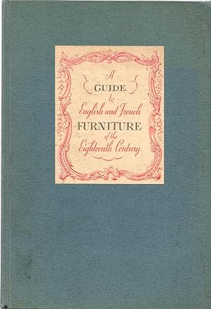 A Guide to English and French Furniture of the Eighteenth Century