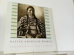 Bild des Verkufers fr Native American Women. Kalender. zum Verkauf von Antiquariat Ehbrecht - Preis inkl. MwSt.