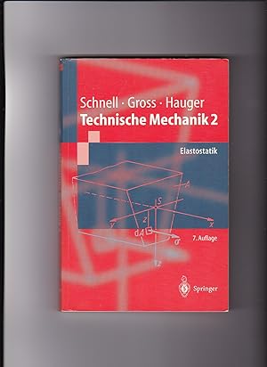 Seller image for Gross, Haug, Schröder, Technische Mechanik 2 - Elastostatik for sale by sonntago DE
