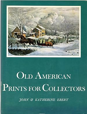 Image du vendeur pour Old American Prints for Collectors mis en vente par Newbury Books