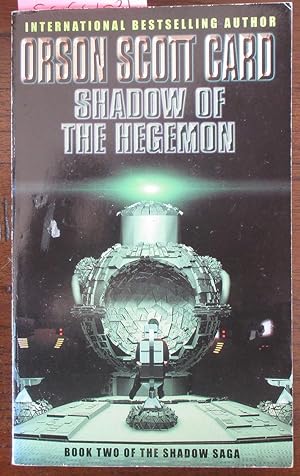 Shadow of the Hegemon: The Shadow Saga #2