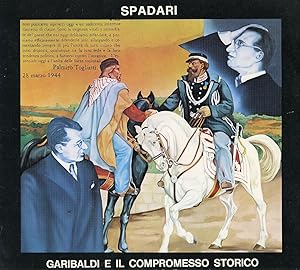 Bild des Verkufers fr Garibaldi e il compromesso storico zum Verkauf von Studio Bibliografico Marini