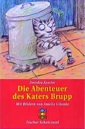 Seller image for Die Abenteuer des Katers Brupp for sale by Antiquariat Armebooks