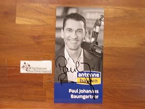 Seller image for Original Autogramm Paul Johannes Baumgartner Antenne Bayern /// Autogramm Autograph signiert signed signee for sale by Antiquariat im Kaiserviertel | Wimbauer Buchversand