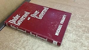 Seller image for Under-Governed And Over-Governed for sale by BoundlessBookstore