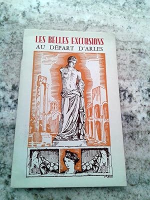 Seller image for LES BELLES EXCURSIONS AU DEPART DARLES. Visites Commentes et notes for sale by Itziar Arranz Libros & Dribaslibros