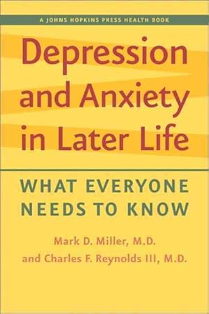 Image du vendeur pour Depression and Anxiety in Later Life : What Everyone Needs to Know mis en vente par GreatBookPricesUK