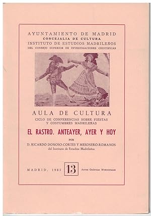Seller image for El Rastro, anteayer, ayer y hoy for sale by Librera Santa Brbara