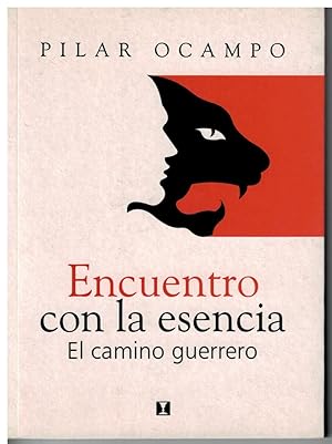 Imagen del vendedor de Encuentro con la esencia. El camino guerrero a la venta por Librera Santa Brbara