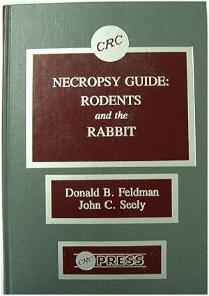 Imagen del vendedor de Necropsy Guide: Rodents and the Rabbit a la venta por PsychoBabel & Skoob Books