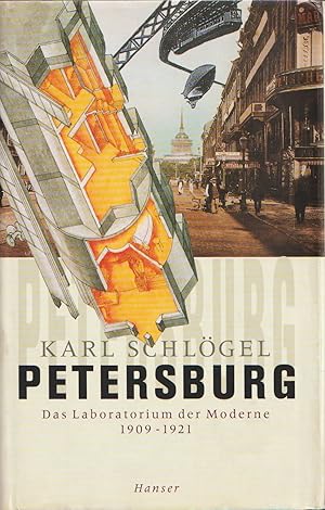 Bild des Verkufers fr Petersburg. Das Laboratorium der Moderne 1909-1921. zum Verkauf von Antiquariat Immanuel, Einzelhandel