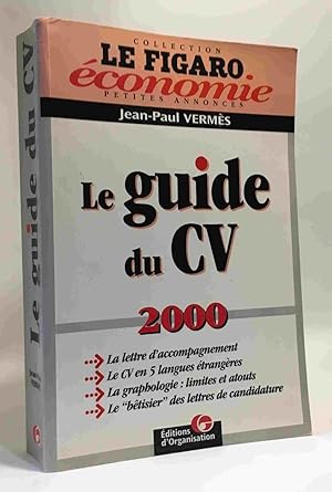Image du vendeur pour Le Guide du CV 2000 mis en vente par crealivres
