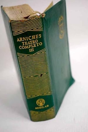 Bild des Verkufers fr Teatro completo, tomo III:: Autorretrato ; La risa de Juana ; Rositas de olor ; La cruz de Pepita ; El ltimo mono o Elchico en la tienda ; Mecachis, qu guapo soy! ; Me cas mi madre o La veleidades de Elena ; El Seor Adrin el Primo o Qu malo es ser bueno! ; El solar de mediacapa ; Para ti es el mundo ; La condesa est triste! ; El seor Bandanas ; Vivir de ilusiones ; La diosa re zum Verkauf von Alcan Libros