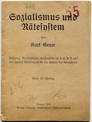 Immagine del venditore per Sozialismus und Rtesystem. Anhang: Die Richtlinien der Fraktion der U.S.P.D. auf dem zweiten Rtekongress fr den Aufbau des Rtesystems venduto da Antikvariat Valentinska