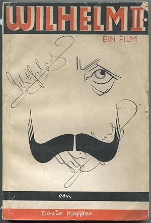 Seller image for Wilhelm II. Ein Film for sale by Antikvariat Valentinska