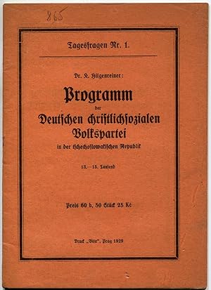 Imagen del vendedor de Programm der Deutschen christlichsozialen Volkspartei in der tschechoslowakischen Republik [= Tagesfragen; 1] a la venta por Antikvariat Valentinska