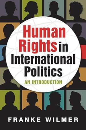 Seller image for Human Rights in International Politics : An Introduction for sale by GreatBookPrices