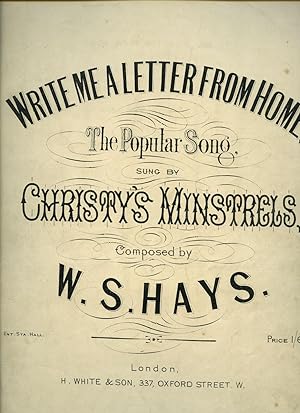 Seller image for Write Me A Letter From Home | The Popular Song | The Christy's Minstrels for sale by Little Stour Books PBFA Member
