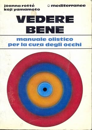 Seller image for Vedere bene for sale by Librodifaccia