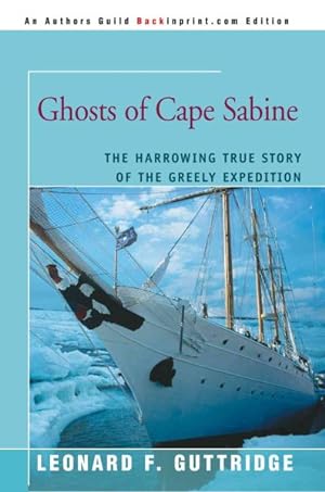Immagine del venditore per Ghosts of Cape Sabine:the Harrowing True venduto da GreatBookPricesUK