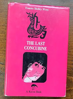 The Last Concubine (Inscribed Copy)