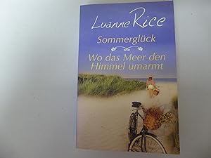 Seller image for Sommerglck / Wo das Meer den Himmel umarmt. Zwei Romane in einem Band. TB for sale by Deichkieker Bcherkiste