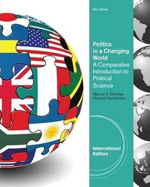 Imagen del vendedor de International Edition - Politics in a Changing World: A Comparative Introduction to Political Science, 6e a la venta por READINGON LLC