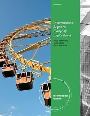 Immagine del venditore per International Edition - Intermediate Algebra: Everyday Explorations, 5e venduto da READINGON LLC