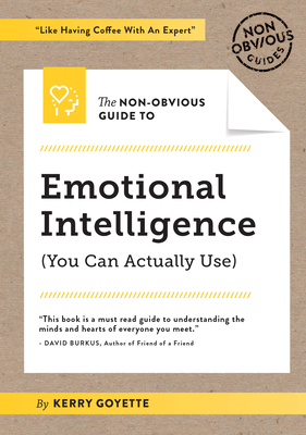 Seller image for The Non-Obvious Guide to Emotional Intelligence (Paperback or Softback) for sale by BargainBookStores