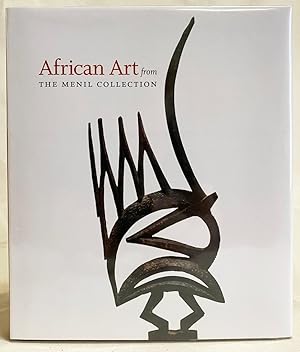 Seller image for African Art from the Menil Collection for sale by Exquisite Corpse Booksellers